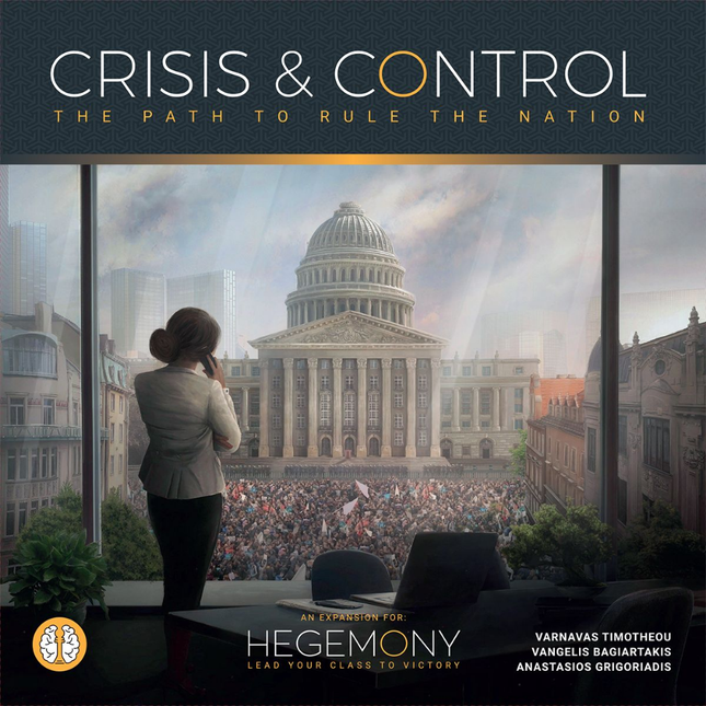 Hegemony Crisis & Control